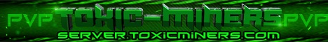 Toxicminers Faction PvP